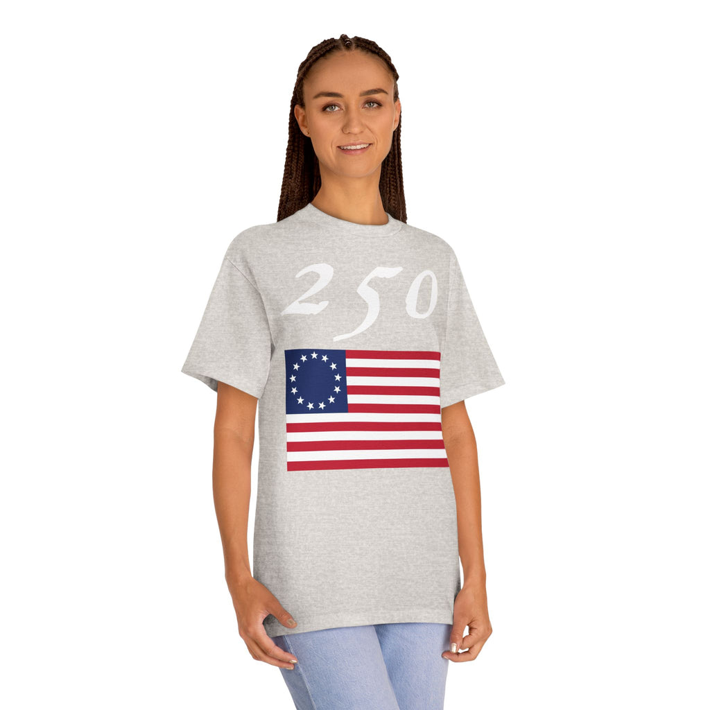 250 Betsy Ross Flag Tee — Historic American Patriot T-Shirt