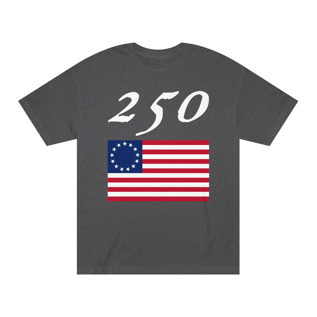 250 Betsy Ross Flag Tee — Historic American Patriot T-Shirt