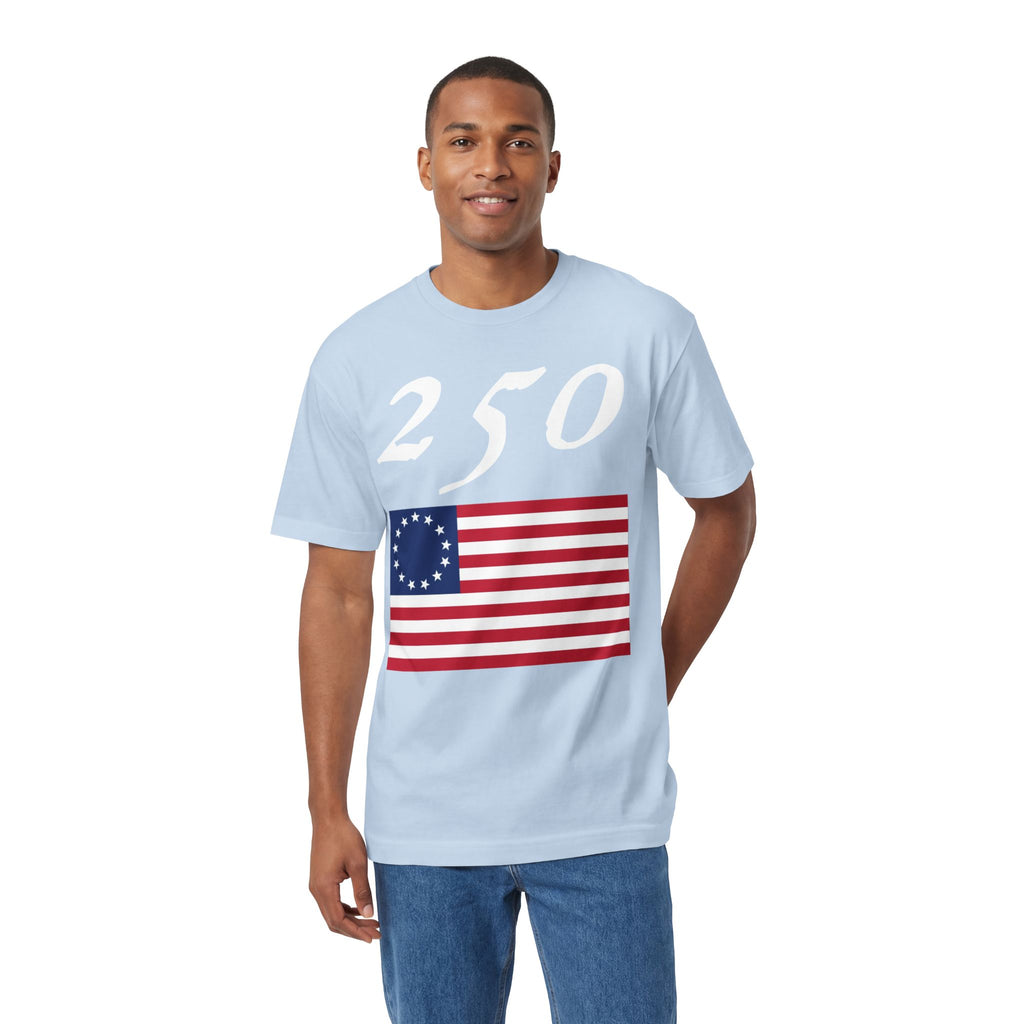 250 Betsy Ross Flag Tee — Historic American Patriot T-Shirt